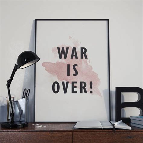 War is Over Poster, War is Over Printable Poster, 50X70, War is Over Print, Inspirational Poster ...