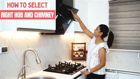 How to Select the Right Hob and Chimney for an Indian Kitchen | Buying Tips for Hob and Chimney ...