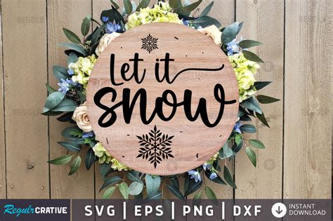 Let it snow Svg Designs Silhouette Cut Files