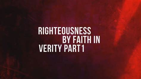 262 - Righteousness by Faith in Verity - Part 1 / Clash of Minds - Walter Veith | Bible prophecy ...