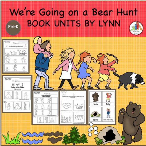 WE'RE GOING ON A BEAR HUNT ~ Book Units by Lynn