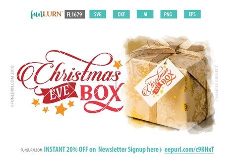 Christmas Eve Box SVG Free - FunLurn