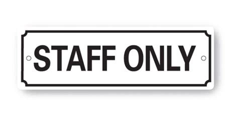 Staff Only Sign PNG File | PNG All