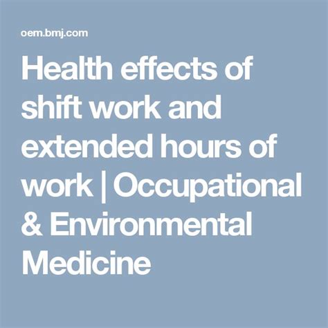 Health effects of shift work and extended hours of work | Occupational & Environmental Medicine ...