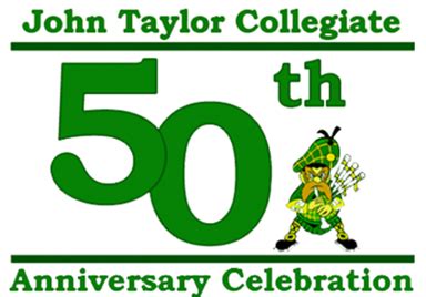 GWMS News : John Taylor Collegiate 50th Anniversary Celebration