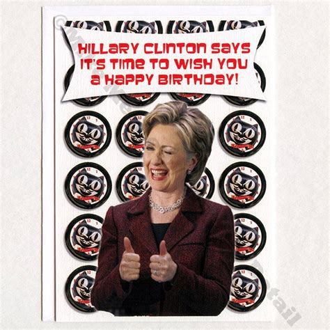 Hillary Clinton Funny Birthday Card Funny Greeting Card For