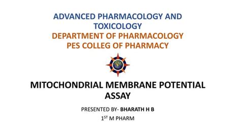 Mitochondrial membrane potential assay | PPT