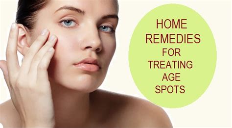 10 Home remedies to get rid of age spots on the face