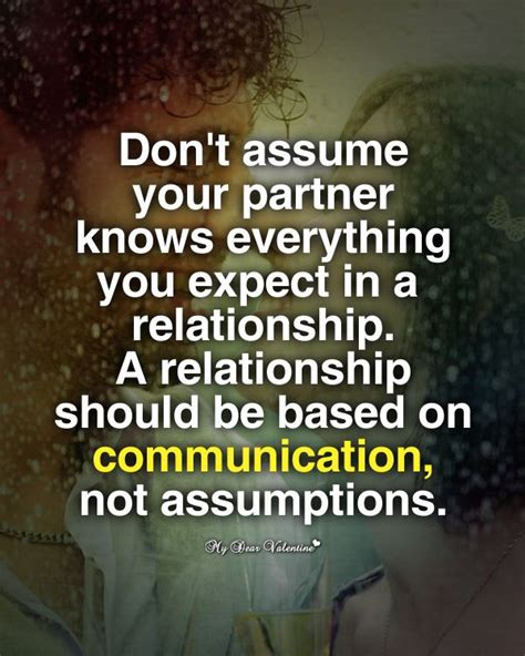 #onlineDating365 #RelationshipQuote by #mydearvalentine Don't assume your partner knows ...