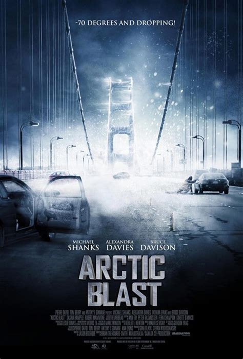 Celebrities, Movies and Games: Arctic Blast Movie Poster