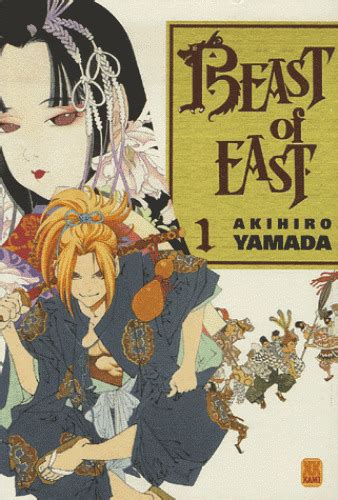 Beast of East, Tome 1 : by Akihiro Yamada | Goodreads