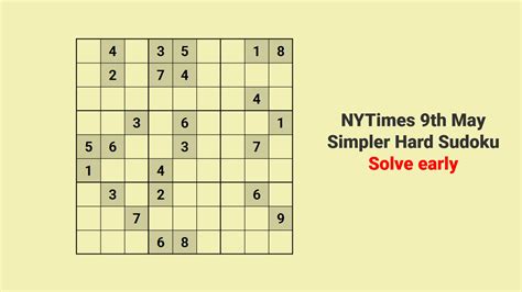 NYT Hard Sudoku 9th May 2024: Quick One Step Solution