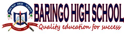 BARINGO HIGH SCHOOL – Quality education for success