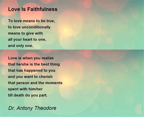 Love Is Faithfulness - Love Is Faithfulness Poem by Dr. Antony Theodore