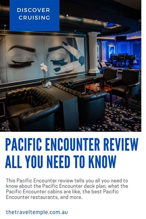 Pacific Encounter Review - The Travel Temple