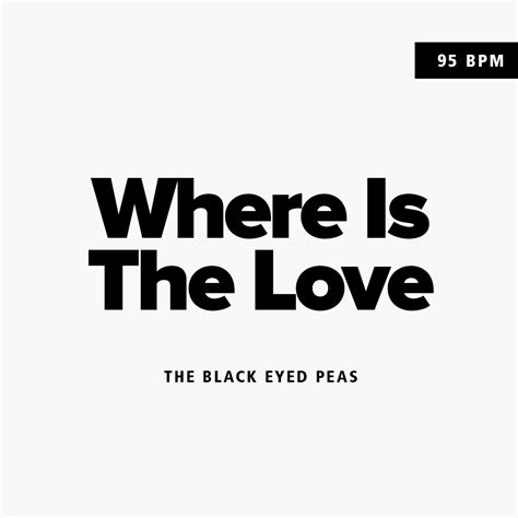 The Black Eyed Peas – Where Is the Love (95BPM F) – Mfly Music