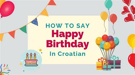 How To Say ‘Happy Birthday’ In Croatian - Lingalot