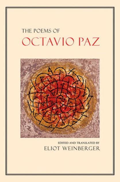 The Poems of Octavio Paz by Octavio Paz, Paperback | Barnes & Noble®