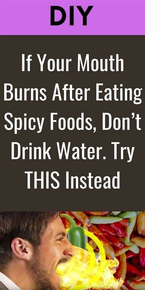 If Your Mouth Burns After Eating Spicy Foods, Don't Drink Water. Try THIS Instead | Spicy ...