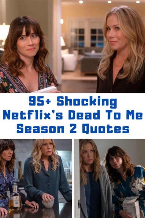 Netflix’s Dead To Me Quotes: Season 2 Quotes - Guide For Geek Moms