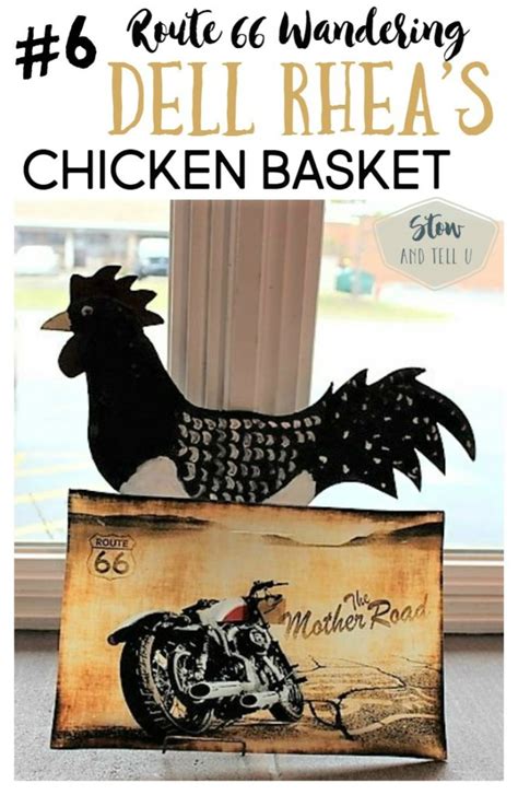 Rt 66 Wandering #6 - Dell Rhea's Chicken Basket