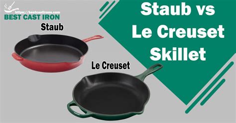 Staub vs Le Creuset Skillet 2024: Which One is Top Brand?
