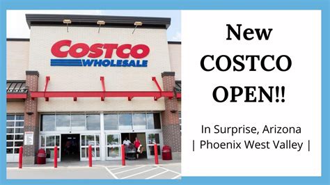 Costco in Surprise, Arizona UPDATE! | Phoenix West Valley Life & Realty ...