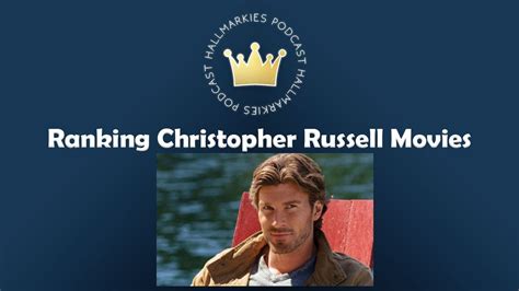 Ranking Christopher Russell Hallmark Movies and Interview (# ...