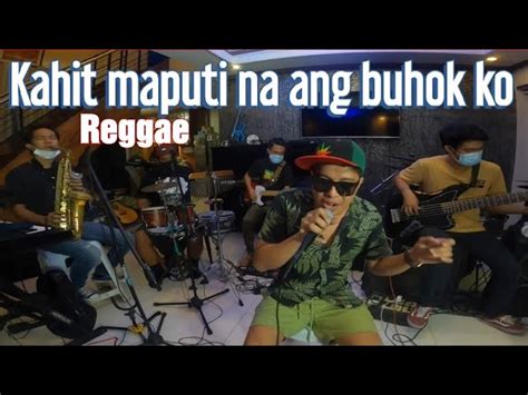 Kahit Maputi na ang buhok ko - Tropa Vibes Reggae Cover (Bass Guitar Guest : Edwin Escopel Jr ...