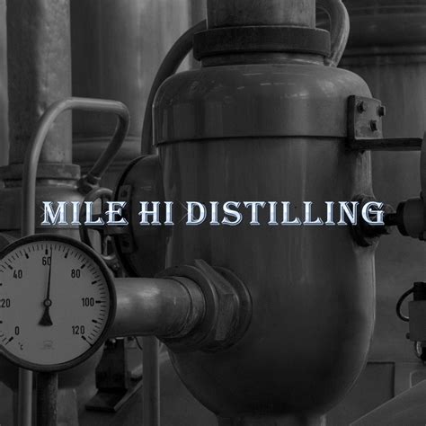 About - Mile Hi Distilling