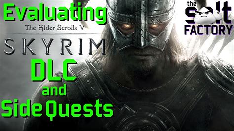 Evaluating Skyrim DLCs and side quests - YouTube