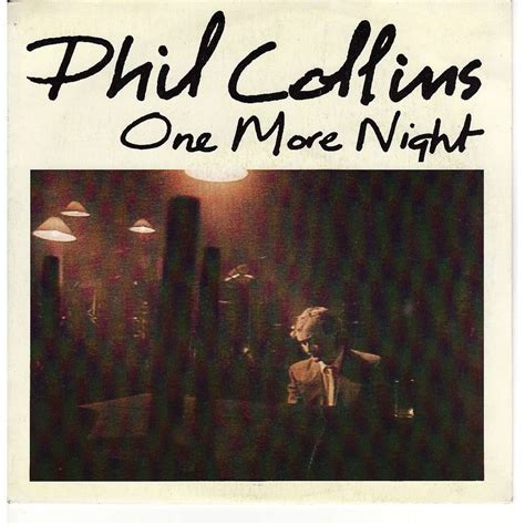 One more night by Phil Collins, SP with enaphest - Ref:115170314