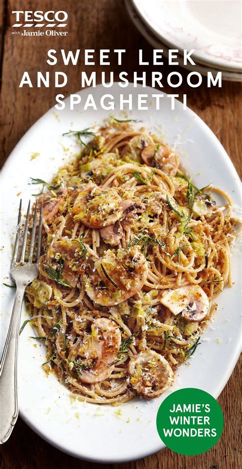 Jamie Oliver's sweet leek and mushroom spaghetti | Vegetarian recipes healthy, Food, Veggie dishes