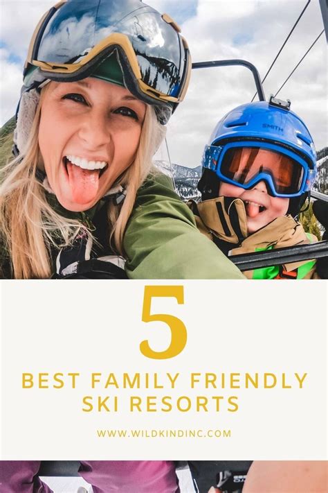 Best Family Ski Resorts in the West — WildKind