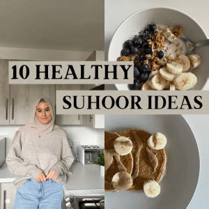 Healthy Suhoor Ideas: 10 Recipes To Keep You Full — Lots of Love Mariam