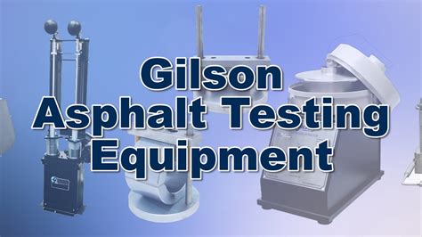 Gilson Asphalt Testing Equipment - YouTube