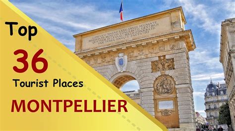 "MONTPELLIER" Top 36 Tourist Places | Montpellier Tourism | FRANCE - YouTube