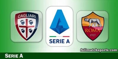 Cagliari vs Roma Full Match 2021-22 • fullmatchsports.com