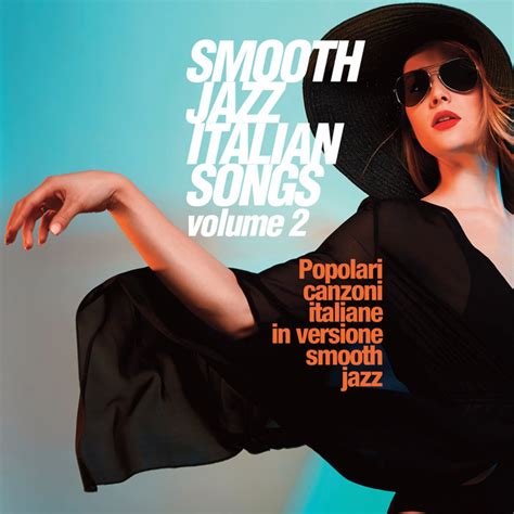 Various: Smooth Jazz Italian Songs Vol 2 at Juno Download