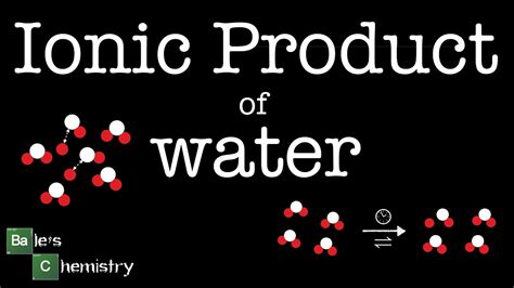 Ionic Product of Water, Paper 1 - AQA A Level Chemistry - YouTube