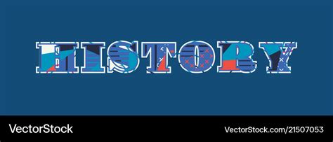 History concept word art Royalty Free Vector Image