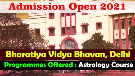 Bharatiya Vidya Bhavan, Delhi | Admission Open 2021 | Astrology Courses ...