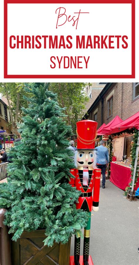 Ultimate Guide To The Best Sydney Christmas Markets 2022 - Christmas Time Made Easy