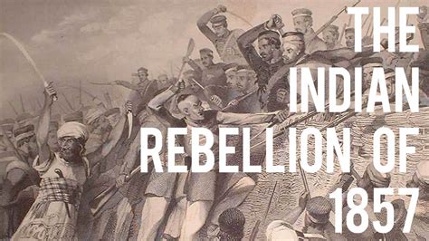 The Indian Rebellion of 1857 - YouTube