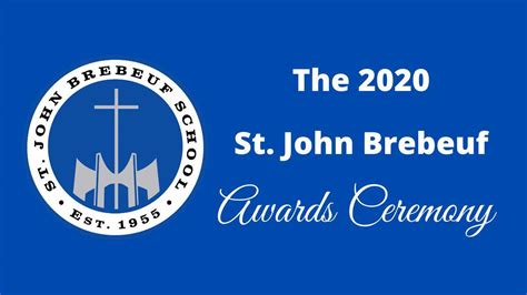 The 2020 St. John Brebeuf School Awards Ceremony | 🏆The 2020 St. John Brebeuf School Awards ...