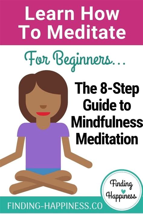 8-step Guide to mindfulness meditation for beginners | Meditation for ...