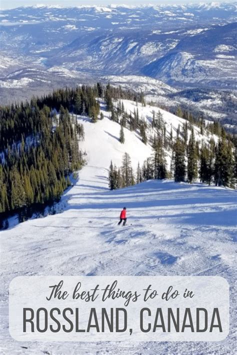 Where to sip, ski and stay in Rossland, BC | Ski canada, Canadian travel, Canada travel