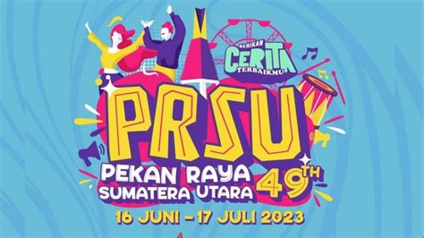 Absen 3 Tahun, PRSU Kembali Digelar 16 Juni-17 Juli 2023, EO Diminta Fasilitasi Business ...