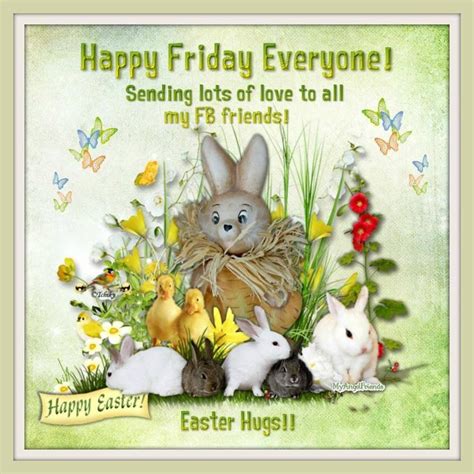 Happy Friday Easter Hugs Pictures, Photos, and Images for Facebook, Tumblr, Pinterest, and Twitter