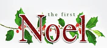 The First Noel - First Presbyterian Church of Slayton